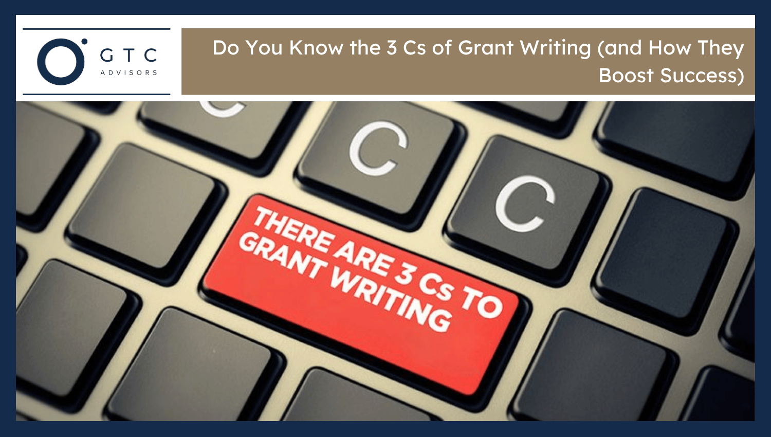 3Cs of Grant Writing