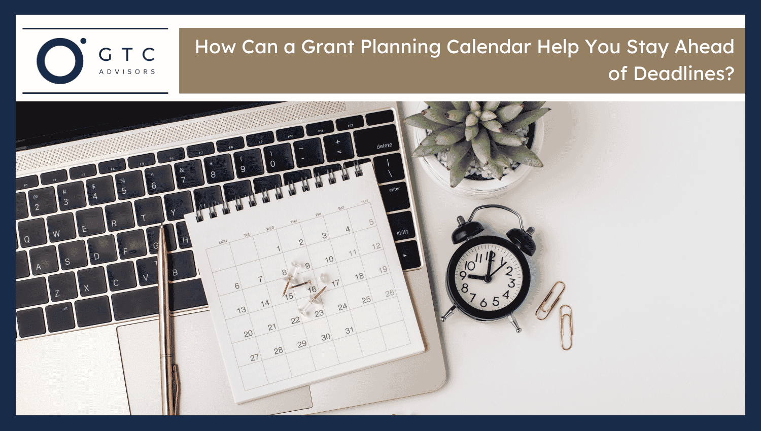 Grant Planning Calendar