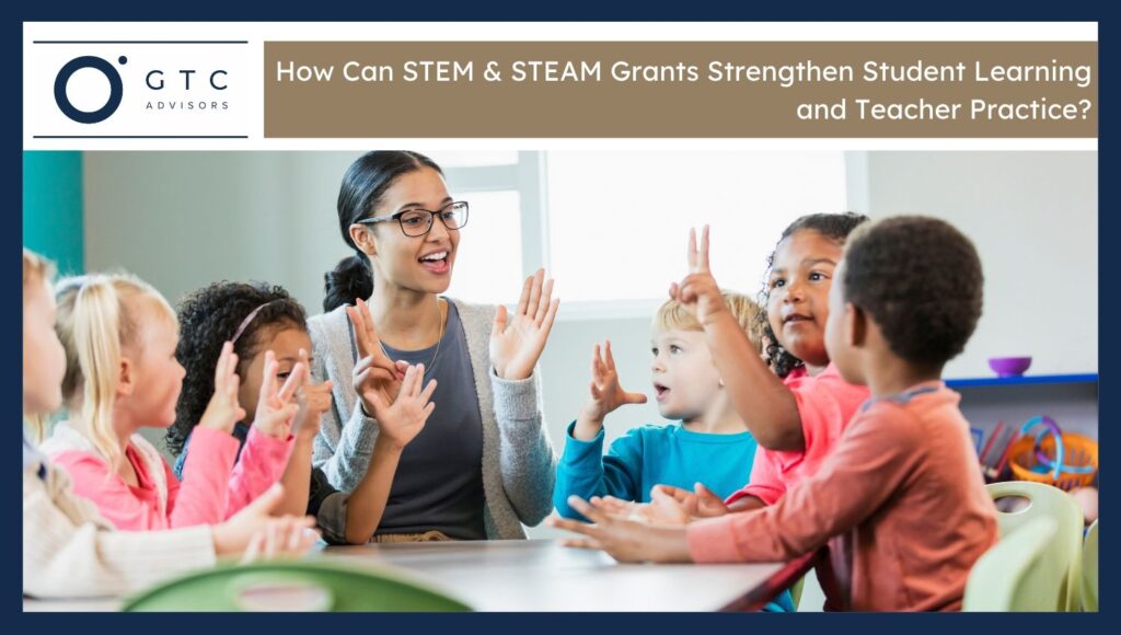 STEM & STEAM Grants